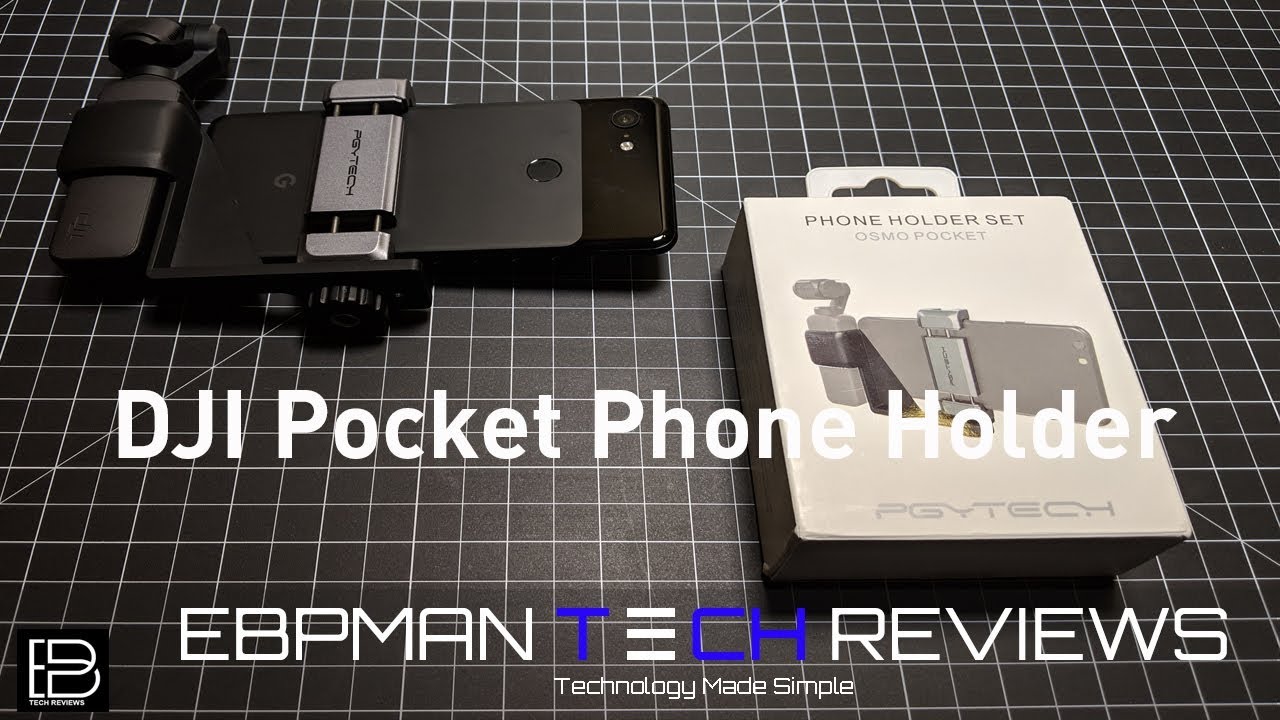 Must Have Accessory | DJI Osmo Pocket Accessories Phone Holder Kit