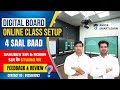 Digital Board Online Class Setup  | 4 Saal Baad Sanjeev Sir &amp; Robin Sir Studio Feedback &amp; review ?