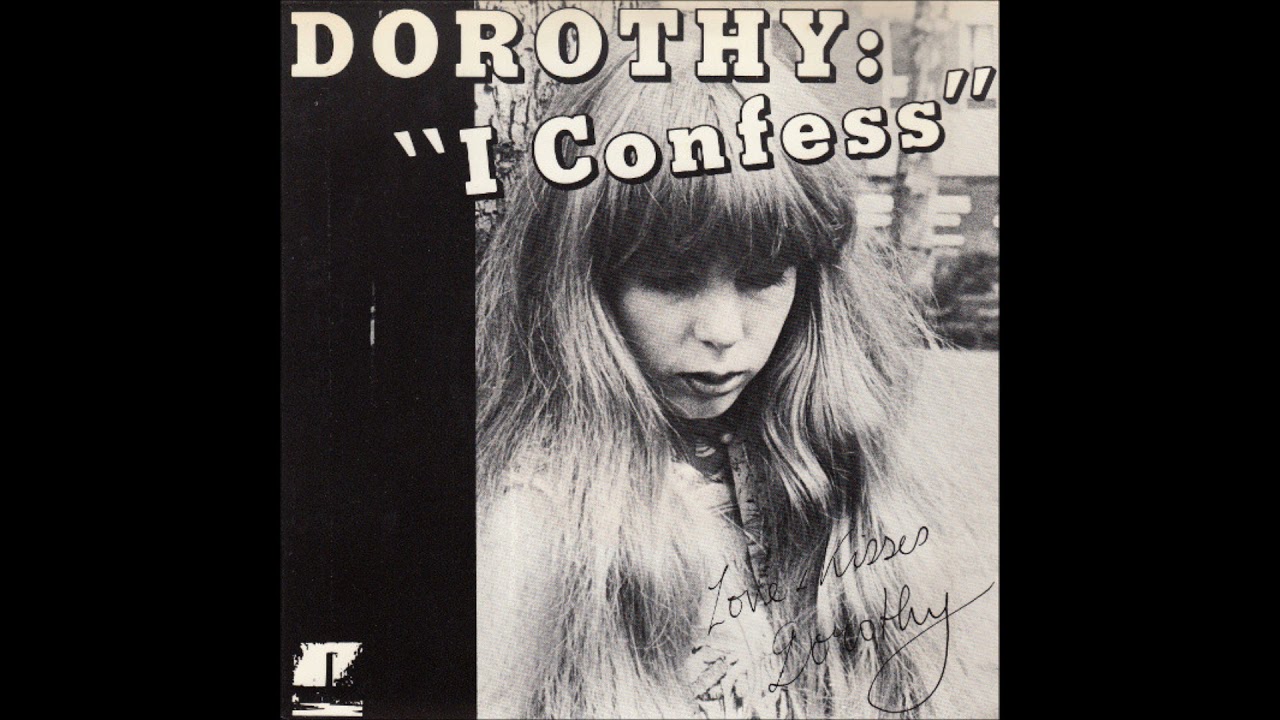 洋楽 DOROTHY / I Confess Dorothy 