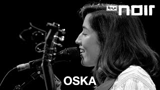 OSKA – My World, My Love, Paris (live bei TV Noir)