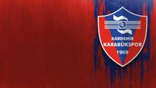 Kardemir Karabükspor gol müziği (eski) Resimi