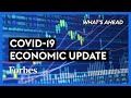 Covid-19 and The Economy: What You Need to Know - Steve Forbes | What's Ahead | Forbes