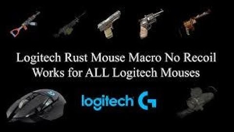 Logitech Rust Macro 2023 New Recoil! Logitech