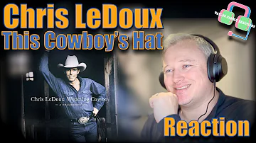 First Time Hearing CHRIS LEDOUX “THIS COWBOY’S HAT” | Reaction
