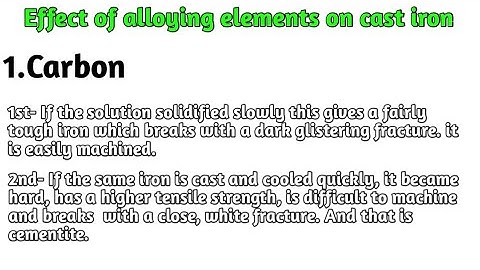 Effect of alloying elements in cast iron in hindi.