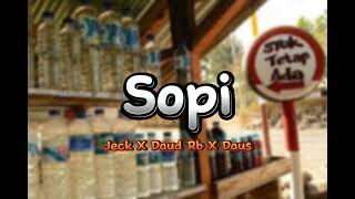 Sopi -_- Jeck X Daud Rb X Daus