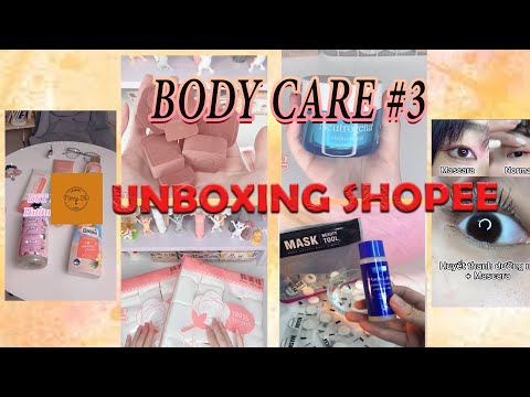 #1 [ SHOPEE HAUL ]  Unbox Mỹ Phẩm , Body Care Chị Em Không Thể Thiếu … #3  – Shopee Haul Tiktok P.58 Mới Nhất