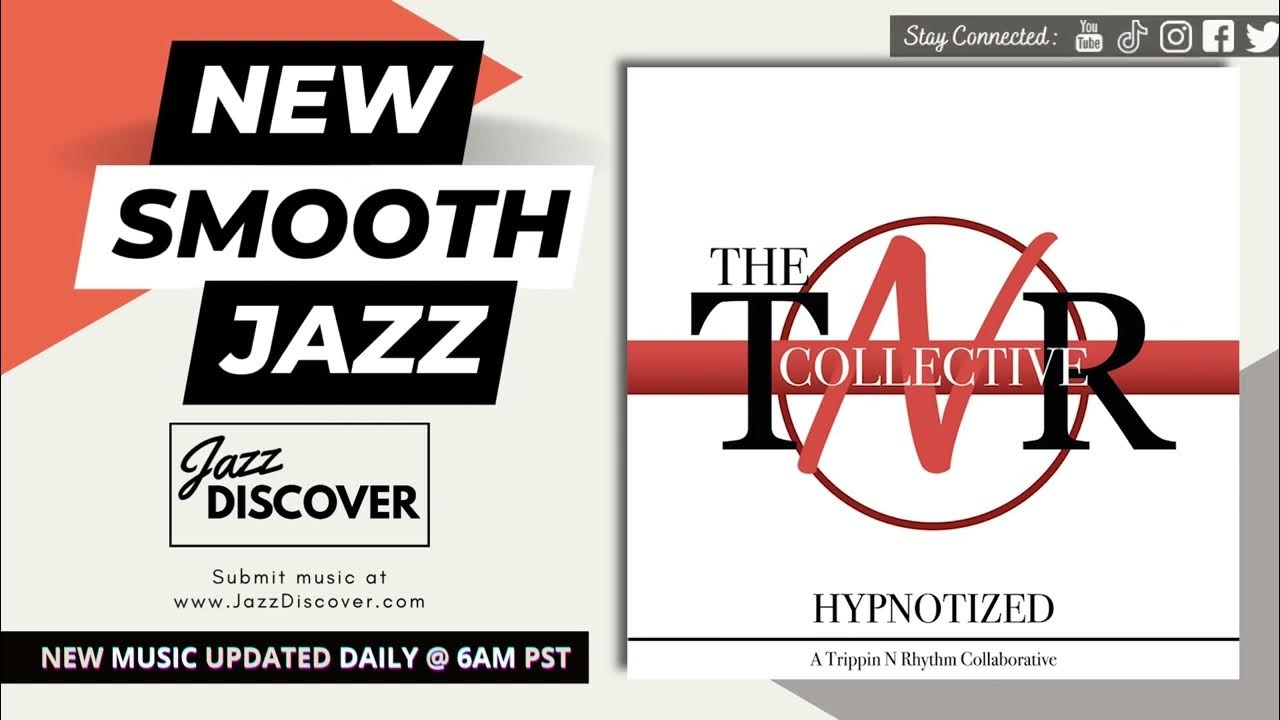 "The TNR Collective ft. Ryan La Valette, Nicholas Cole, Lemek & Catie Waters - Hypnotized | Jazz "The TNR Collective ft. Ryan La Valette, Nicholas Cole, Lemek & Catie Waters - Hypnotized | Jazz