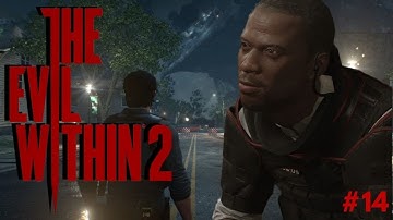 Julian Sykes | The Evil Within 2 | Episode 14 [Full Playthrough]