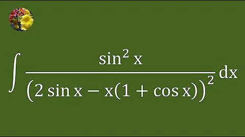 2nd method to integrate the indefinite integral using algebraic manipulation (Mis-2205A)