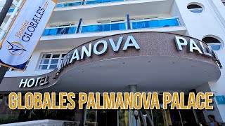 Globales Palmanova Palace (Mallorca, Palmanova). Пальманова, Майорка: обзор отеля + ПЛЯЖ