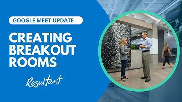 Create breakout rooms for more engaged distance learning in Google Meet