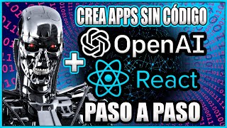 ️¿Cómo crear una APP WEB en react js con Chat GPT? OpenAI paso a paso  #openai #chatgpt #reactjs