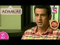 Adaalat - Full Episode 123 - 10th  May, 2018