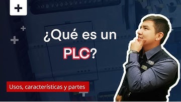 ¿Qué es un PLC y cómo funciona? 🤔