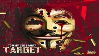 Tommy Lee Sparta - Target (Official Clean/Radio Audio) [Alkaline Diss] 2017