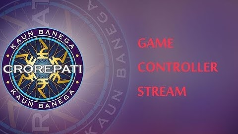 Kaun Banega Crorepati - KBC Game Controller - KBC Game For PC
