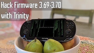 Playstation Vita: Hack 3.69-3.70 with Trinity