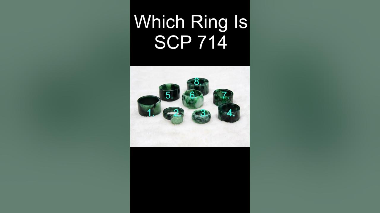 Guess Which Ring Scp 714 Is