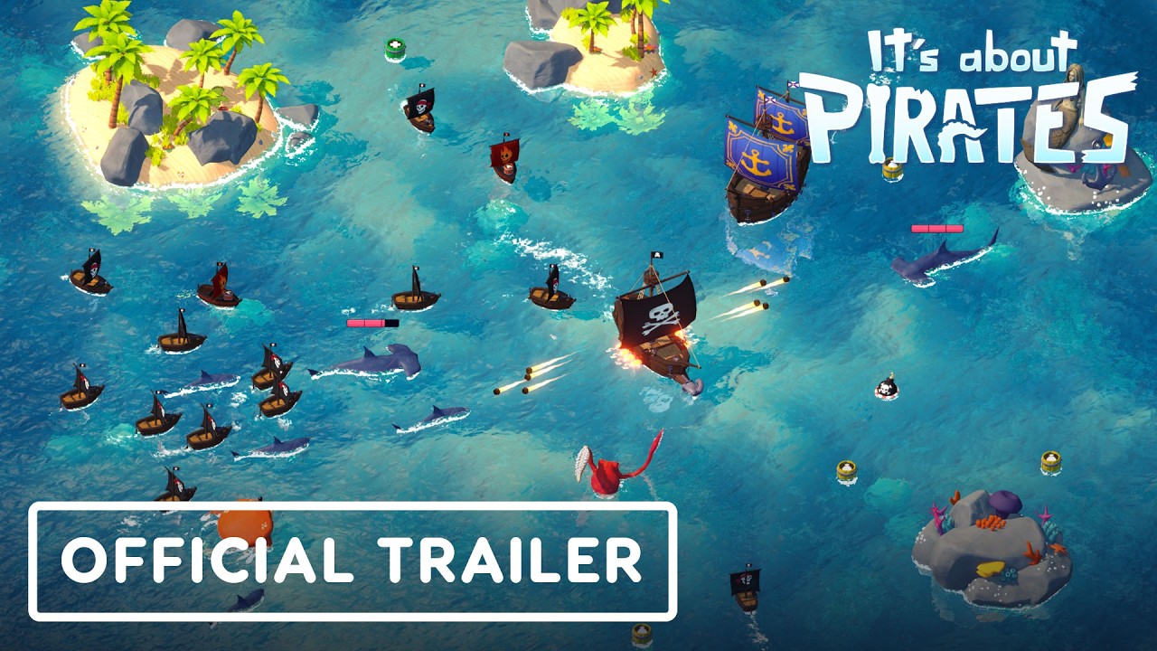It's About Pirates - Official Gameplay Trailer