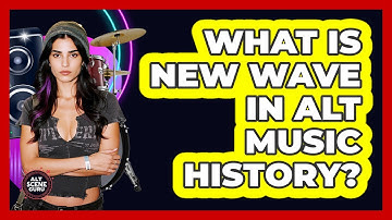 What Is New Wave In Alt Music History? - Alt Scene Guru