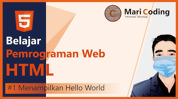 Belajar HTML Dasar - Menampilkan Hello World