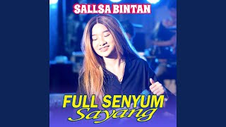Download lagu Full Senyum Sayang