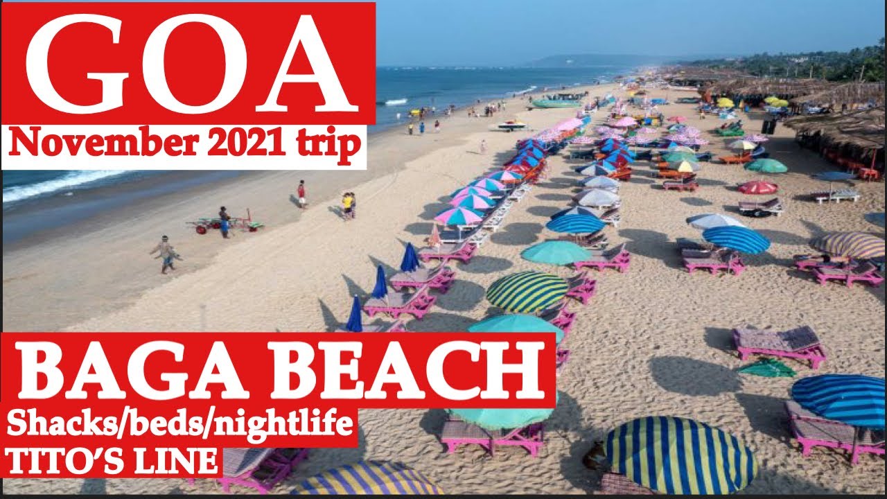 GOA |BAGA BEACH | TITO’S LINE |NOVEMBER 2021 - YouTube