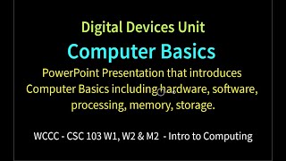 CSC103 Computer Basics PowerPoint (Narrated)