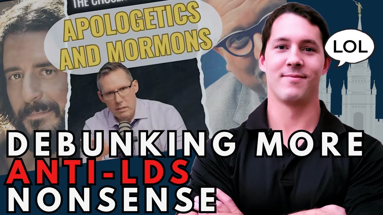 Responding to “Apologetics and Mormons” – Debunking Anti-LDS Myths & Misconceptions