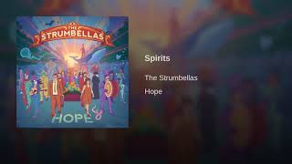Spirits- The Strumbellas Resimi
