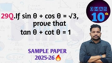 if sin theta+cos theta=√3 then prove that tantheta+cottheta=1 If sinθ+cosθ=√3 prove that tanθ+cotθ=1