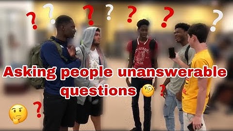 ASKING PEOPLE UNANSWERABLE QUESTIONS ❓