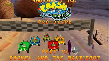 Crash Bandicoot Wrath of Cortex Prototype: (September 11, 2001) Part 15: Smokey And The Bandicoot