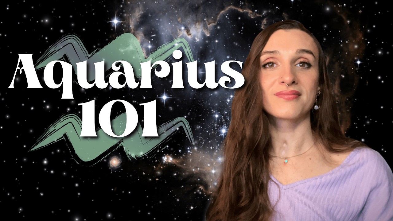 AQUARIUS 101: Zodiac Sign Meaning, Personality Traits, and Aquarius Season Explained