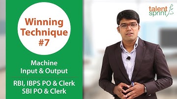 Machine Input & Output for RBI, IBPS Clerk & PO, SBI Clerk & PO | Winning Technique #7