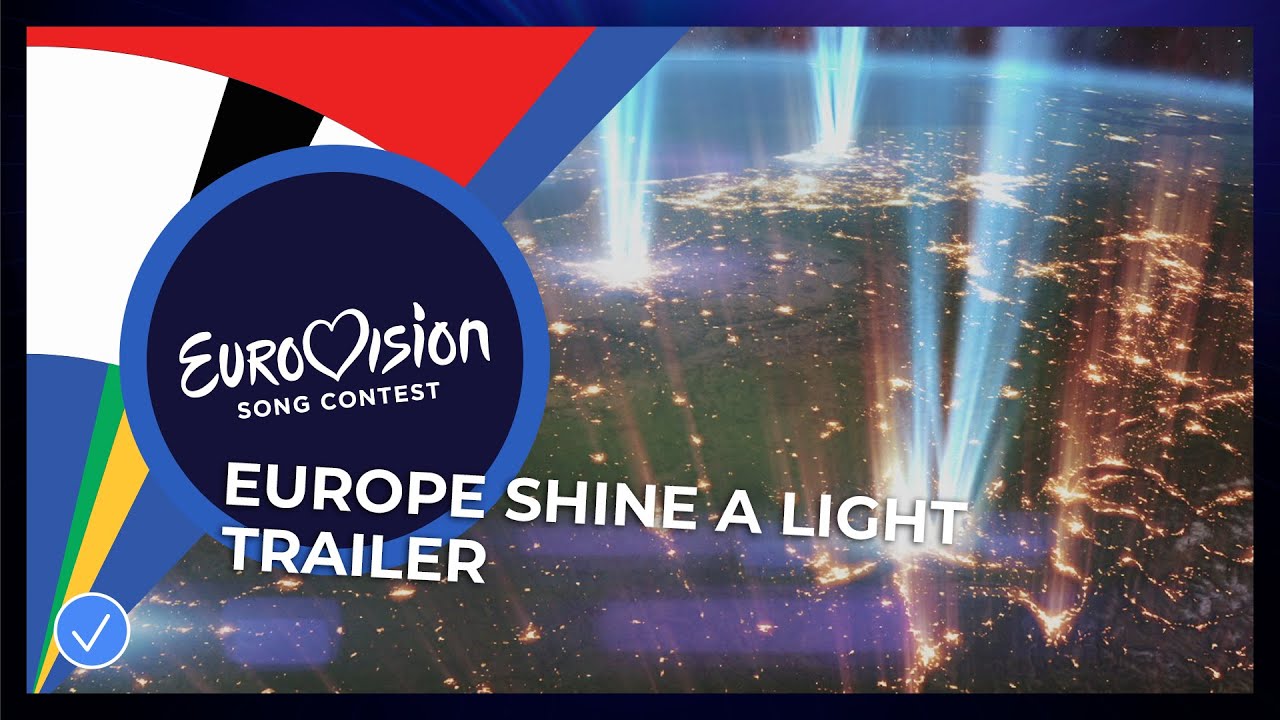Eurovision Europe Shine A Light Official Trailer Youtube Eurovision Europe Shine A Light Official Trailer Youtube
