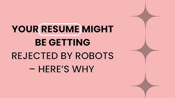 Your Resume Might Be Getting Rejected by Robots – Here’s Why 🤖