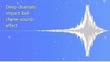 Deep dramatic impact bell chime sound effect