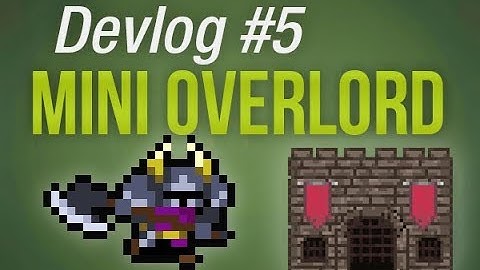Devlog#5 - Mini overlord - Metroidvania meets tower defence