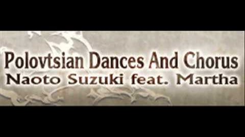 Naoko Suzuki feat. Marsha - Polovtsian Dances And Chorus (HQ)