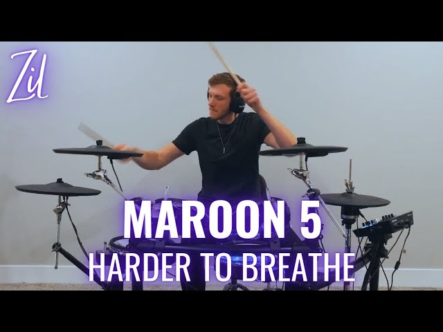 ZiL - Maroon 5 - Harder To Breathe | Drum Cover class=