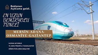 Mersin-Adana-Osmaniye-Gaziantep Hızlı Tren Hattında Beklenen Açıklama Geldi.