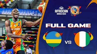 SEMI-FINALS: Rwanda v Cote d'Ivoire | Full Basketball Game