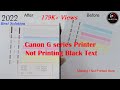 Fix Canon G Series Text Not Printing l Black Text Not Printing l Text Not Printing Problem in Canon
