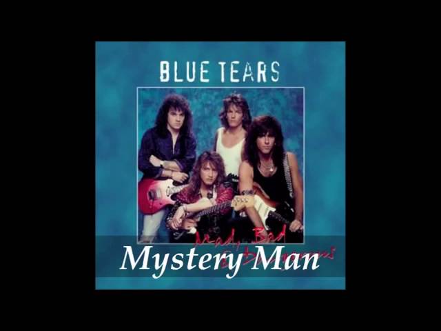 Blue tears - Mystery Man