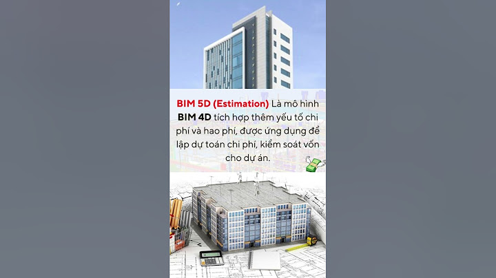 Bim trong xây dựng là gì năm 2024