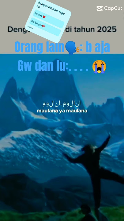 Ingat 2018? Dengar 'Maulana Ya Maulana' Sekarang 😭 #nostalgia #coronavirus#2019#2018#music