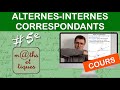 Le cours  angles alternesinternes et correspondants  cinquime