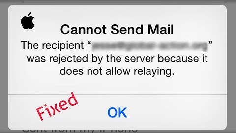 Cannot Send Mail The Recipient was Rejected by the Server because it doesn